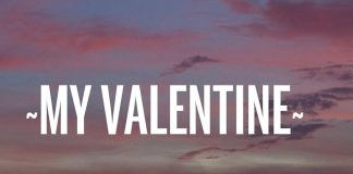 My Valentine My Valentine